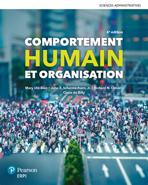 Comportement humain et organisation 5e édition : Manuel + Édition en ligne + MonLab - ÉTUDIANT (12 mois)